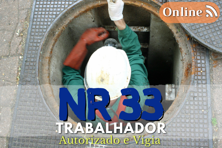 Curso NR 33 – Trabalhador Autorizado e Vigia -16h